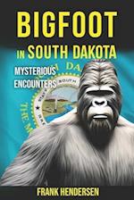 Bigfoot in South Dakota: Mysterious Encounters 