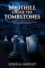 BOOTHILL: Under The Tombstones 