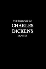 The Big Book of Charles Dickens Quotes 