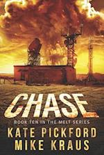 CHASE - MELT Book 10: (A Thrilling Post-Apocalyptic Survival Series) 