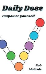 Daily Dose: Empower Yourself 