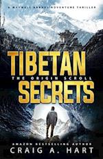 Tibetan Secrets: The Origin Scroll 