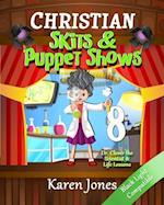 Christian Skits & Puppet Shows 8: Black Light Compatible 