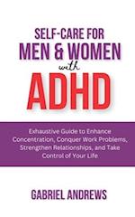 Self-Care for Men & Women with ADHD