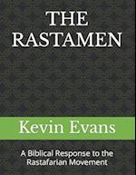 THE RASTAMEN: A Biblical Response to the Rastafarian Movement 