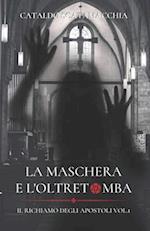 La Maschera e L'Oltretomba