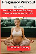 Pregnancy Workout Guide: Workout Routine For Every Trimester From First to Third 