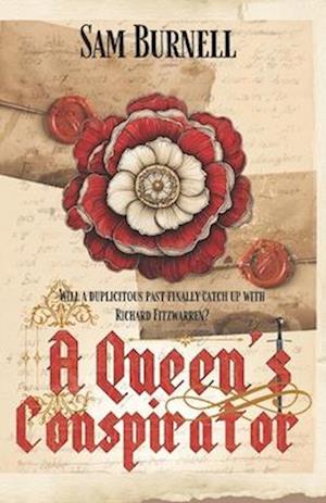 A Queen's Conspirator: Tudor Historical Fiction Novel - Mercenary For Hire Book 8