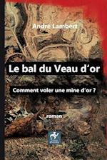 Le Bal du Veau d'Or