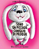 Sono Un Piccolo Coniglio Di Pasqua