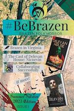 #BeBrazen: Issue 1 