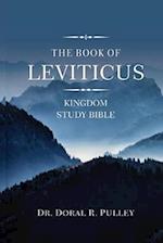 The Book Of Leviticus: Kingdom Study Bible 