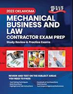 2023 Oklahoma Mechanical Business and Law Contractor Exam Prep: 2023 Study Review & Practice Exams 