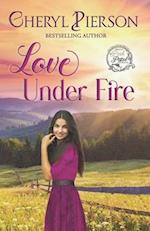 Love Under Fire: Sweet Western Romance (Pink Pistol Sisterhood Series Book 3) 