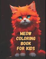 Cute Meow Coloring Book for Kids Ages 4-8: Adorable Cats and Kittens 