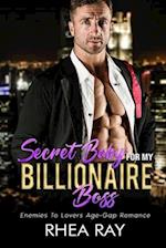 Secret Baby For My Billionaire Boss: Enemies to Lovers Age Gap Romance 