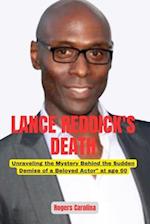 LANCE REDDICK'S DEATH: Unraveling the Mystery Behind the Sudden Demise of a Beloved Actor" at age 60 