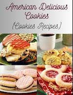 American Delicious Cookies : (Cookies Recipes) 