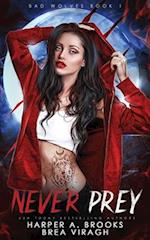 Never Prey: A Wolf Shifter Fated Mates Romance 