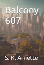 Balcony 607 