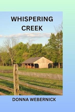 WHISPERING CREEK: LARGER BOOK