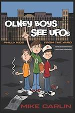 Olney Boys See UFOs 