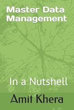 Master Data Management: In a Nutshell 