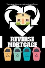 Turn a Reverse Mortgage: Into an Income-Investing Portfolio 