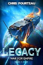 War for Empire: Legacy: (A Military Sci-Fi Series) 