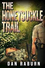 The Honeysuckle Trail 