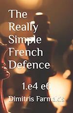 The Really Simple French Defence 