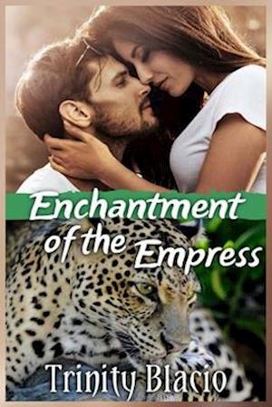 Enchantment Of The Empress