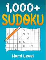 1000+ Hard Sudoku Puzzle Book: Puzzles with Solutions for Adults 