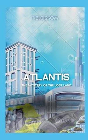 The lost city of Atlantis