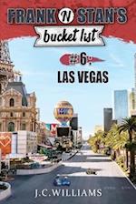 Frank 'n' Stan's Bucket List #6 - Las Vegas 