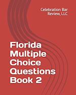 Florida Multiple Choice Questions Book 2 