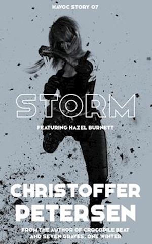 Storm: A short story of rage