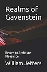 Realms of Gavenstein: Return to Amhoure Pleasance 