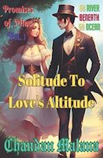 Solitude To Love's Altitude: 50 River Beneath 50 Ocean 