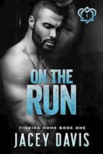 On The Run: Finding Home Book One 