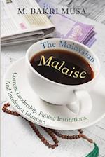 The Malaysian Malaise: Corrupt Leadership, Failing Institutions, And Intolerant Islamism 