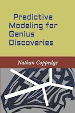 Predictive Modeling for Genius Discoveries 