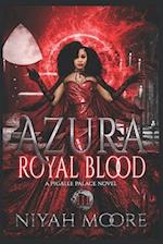 Azura: Royal Blood 