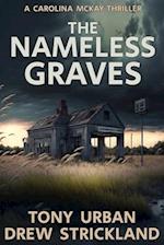 The Nameless Graves: A Gripping Crime Thriller With A Twist 