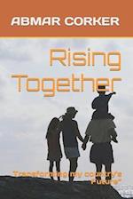 Rising Together: Transforming my country's Future" 