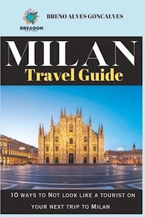 milan travel guide 2023