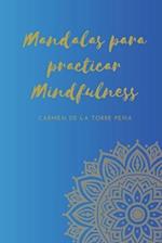 Mandalas para practicar Mindfulness