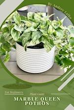 Marble Queen Pothos: Plant Guide 