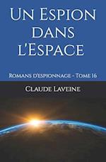 Un Espion dans l'Espace - Mission Lune, En Avant Mars, A Mars Forcée