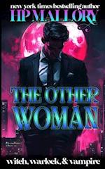 The Other Woman: Enemies to Lovers Vampire Paranormal Romance 